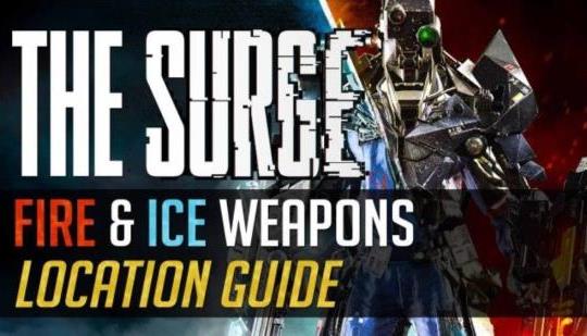 The Surge Fire And Ice Weapons Location Guide N4g