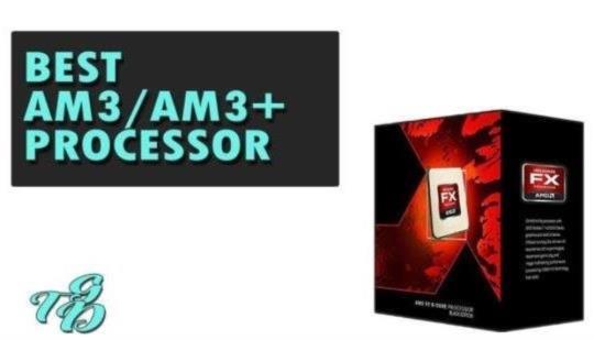 The Best AM3 / AM3+ CPUs For Gaming in 2020 | N4G